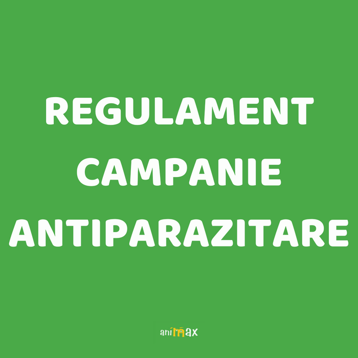 REGULAMENT OFICIAL – PROMOTIE ANIMAX ANTIPARAZITARE